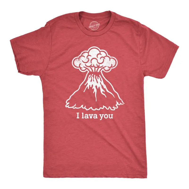 Mens I Lava You T Shirt Funny Love Volcano Graphic Novelty Tee For Guys Mens Funny T Shirts Cool Tees Soft Stylish Casual...