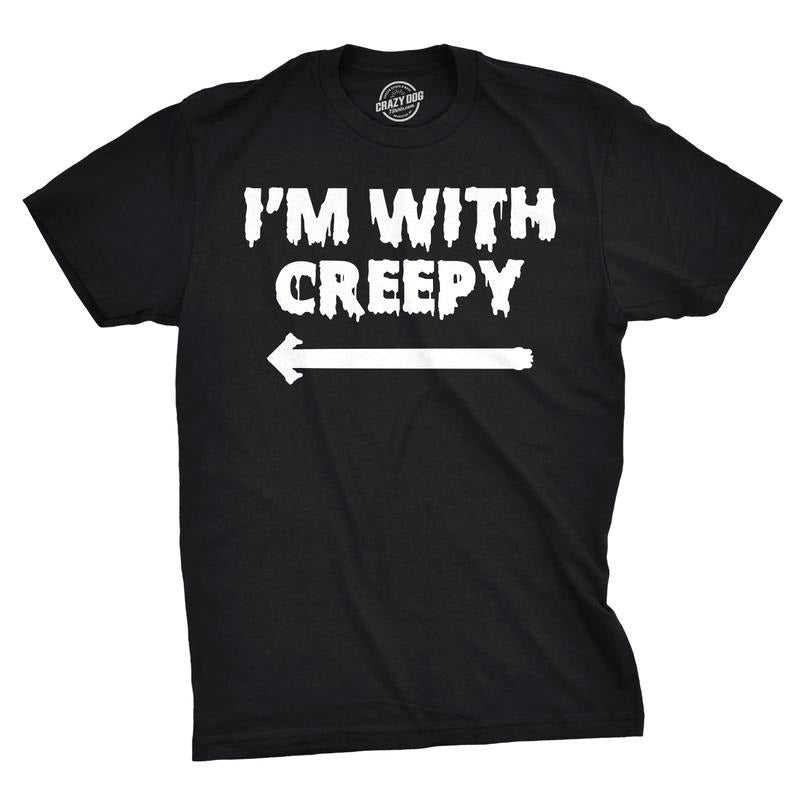 Mens I'm With Creepy T Shirt Funny Costume Ideas Halloween T Shirt for Dad Mens Funny T Shirts Cool Tees Soft Stylish...
