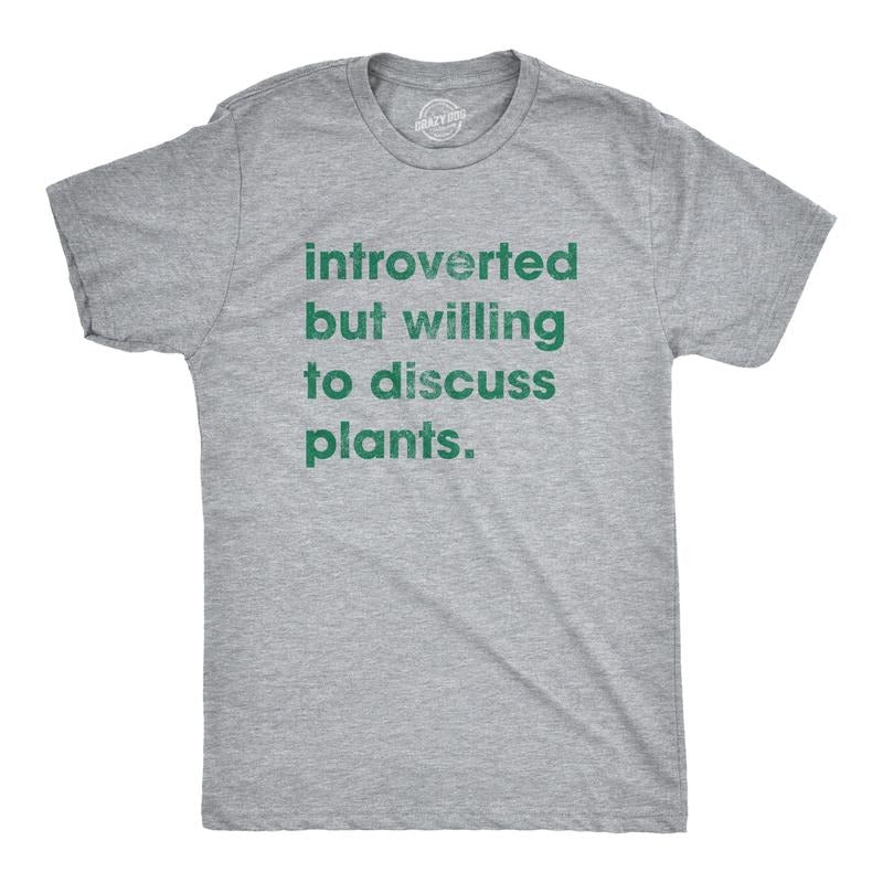 Mens Introverted But Willing To Discuss Plants T Shirt Funny Gardening Tee Mens Funny T Shirts Cool Tees Soft Stylish...
