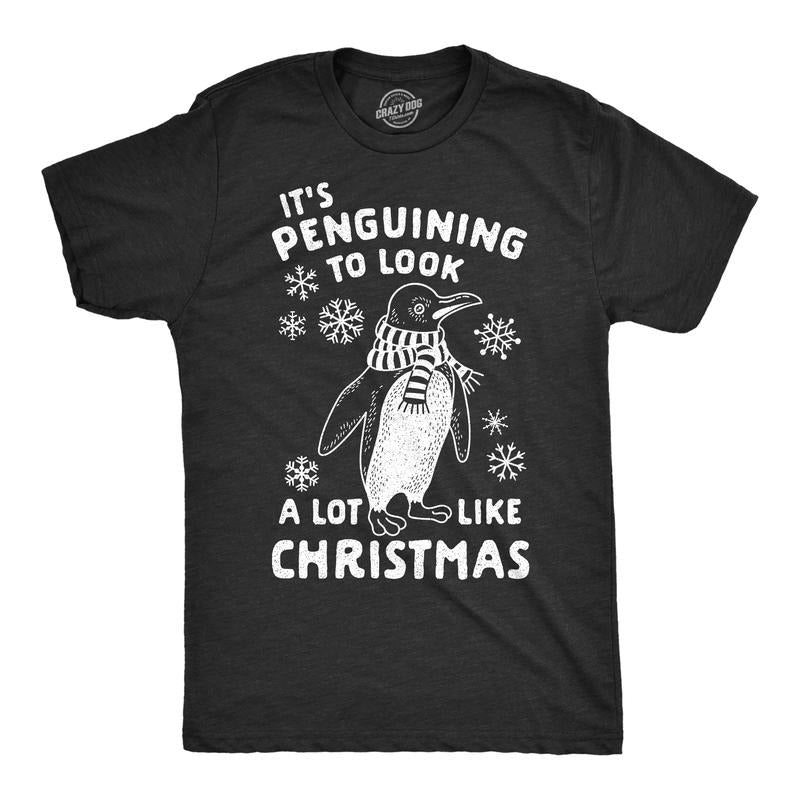 Mens It's Penguining To Look A Lot Like Christmas T Shirt Funny Holiday Penguin Xmas Tee Mens Funny T Shirts Cool Tees...