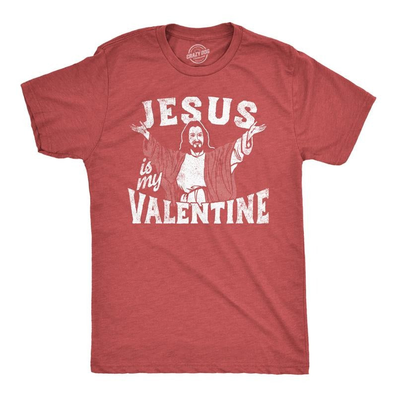 Mens Jesus Is My Valentine T Shirt Funny Valentines Day Religious Christian Joke Tee for Guys Mens Funny T Shirts Cool...