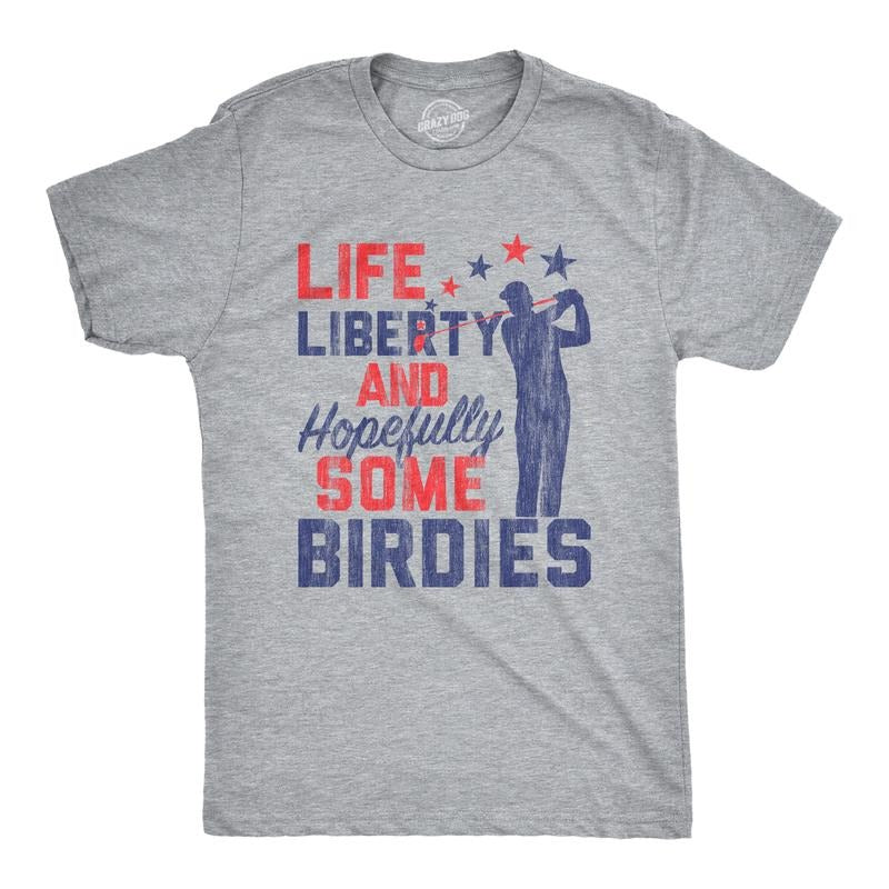 Mens Life Liberty Hopefully Some Birdies T Shirt Funny Golf Tee Cool USA Golfing Gift Mens Funny T Shirts Cool Tees Soft...
