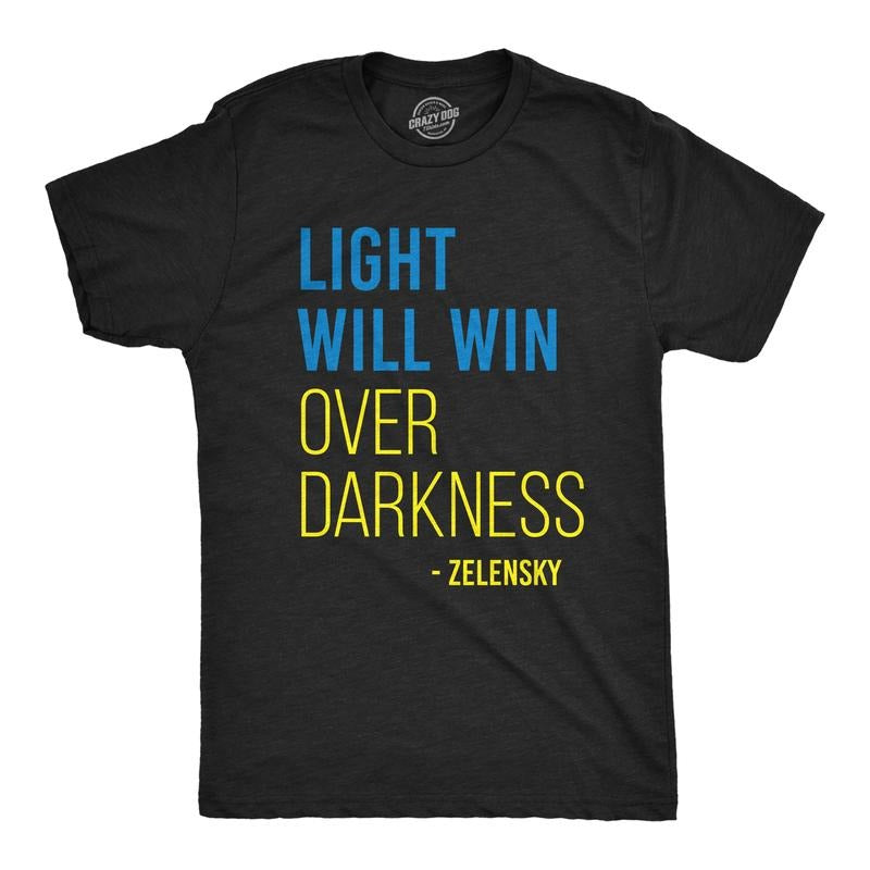 Mens Light Will Win Over Darkness T Shirt Cool Zelensky Ukraine Motivational Quote Graphic Tee for Guys Mens Funny T...