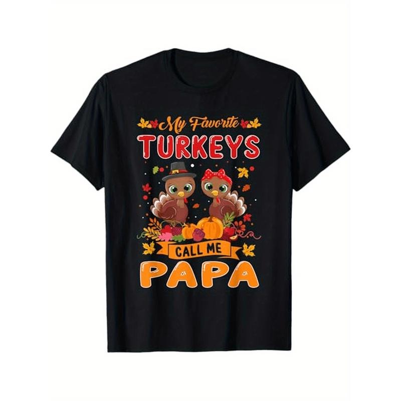 Mens My Favorite Turkeys Call Me Papa Cute Family Thanksgiving T-Shirt, Halloween Thanksgiving Christmas Gifts for Men...