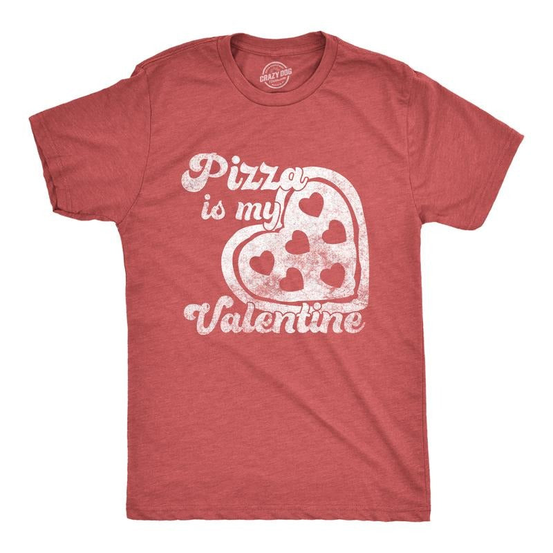Mens Pizza Is My Valentine T Shirt Funny Valentines Day Saying Mens Funny T Shirts Cool Tees Soft Stylish Casual Menswear...