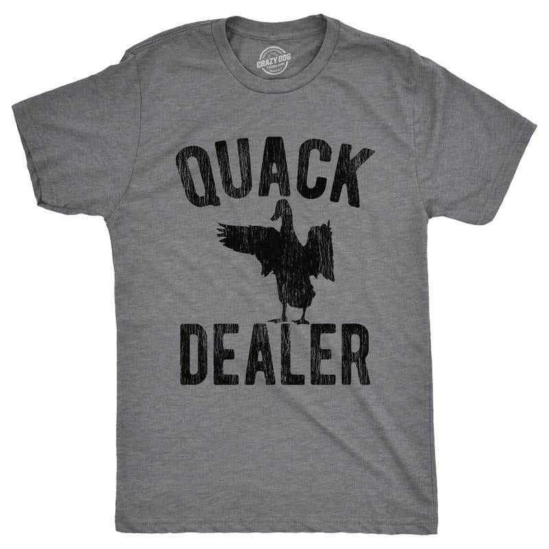 Mens Quack Dealer T Shirt Funny Duck Hunter Drug Joke Tee for Guys Mens Funny T Shirts Cool Tees Soft Stylish Casual...
