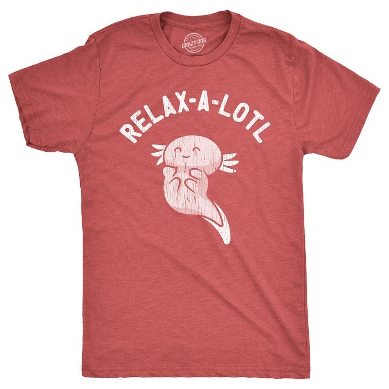 Mens Relax A Lotl T Shirt Funny Cute Lazy Cozy Axolotl Joke Tee For Guys Mens Funny T Shirts Cool Tees Soft Stylish...