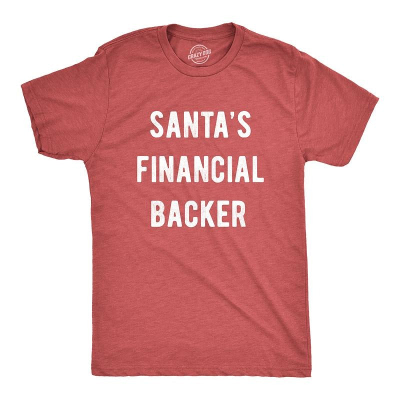 Mens Santa's Financial Backer T Shirt Funny Christmas Holiday Season Graphic Novelty Tee Mens Funny T Shirts Cool Tees...