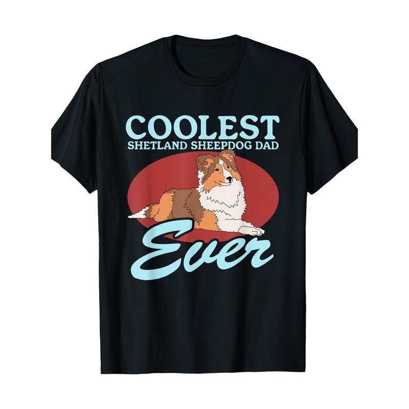 Mens Shetland Sheepdog Dad Dog Owner Sheltie T-Shirt 100% Cotton 220g  made in usa Hoodie, Sweatshirt | TeeBloomCo.com