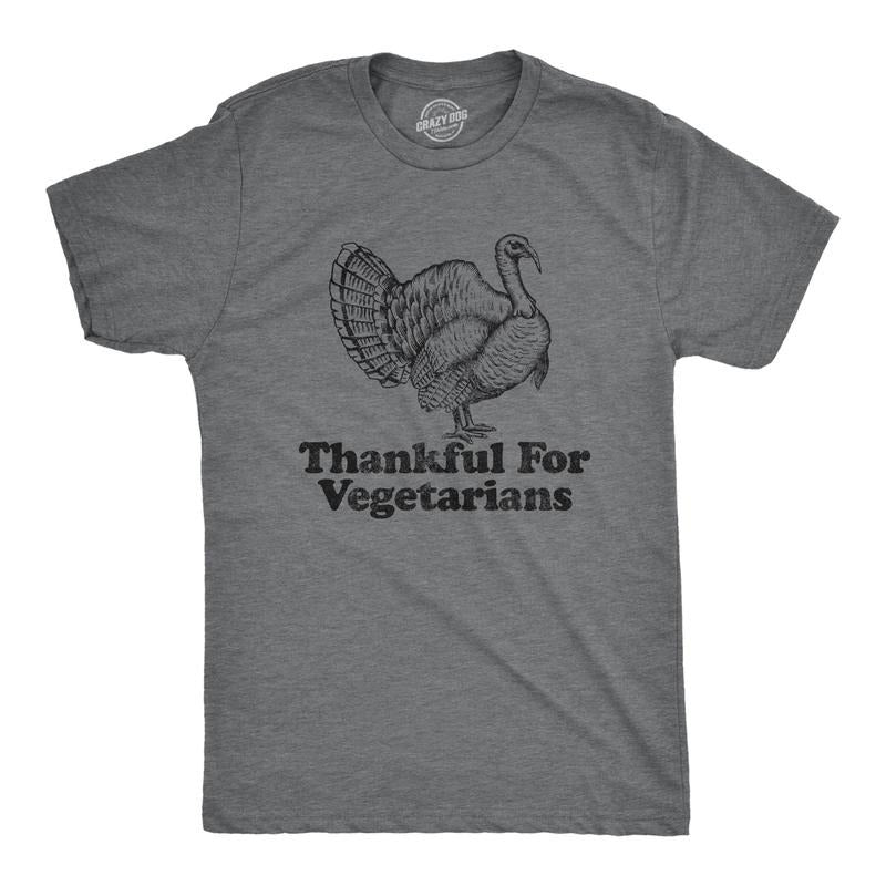 Mens Thankful For Vegetarians Tshirt Funny Turkey Day Thanksgiving Dinner Graphic Tee Hoodie, Sweatshirt | TeeBloomCo.com