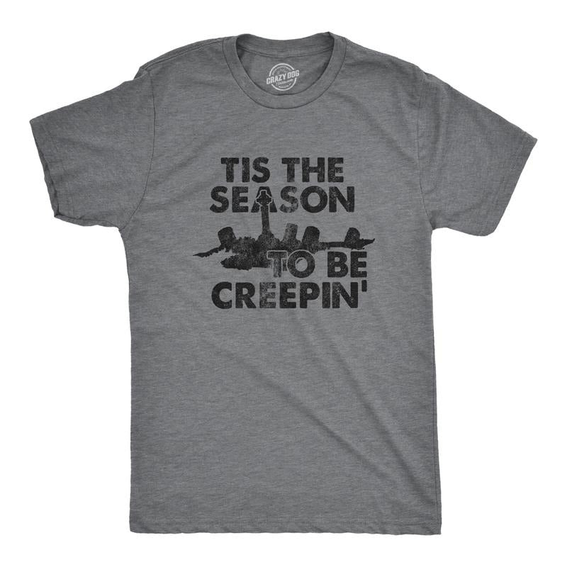 Mens Tis The Season To Be Creepin T Shirt Funny Spooky Creepy Halloween Lovers Tee For Guys Mens Funny T Shirts Cool Tees...