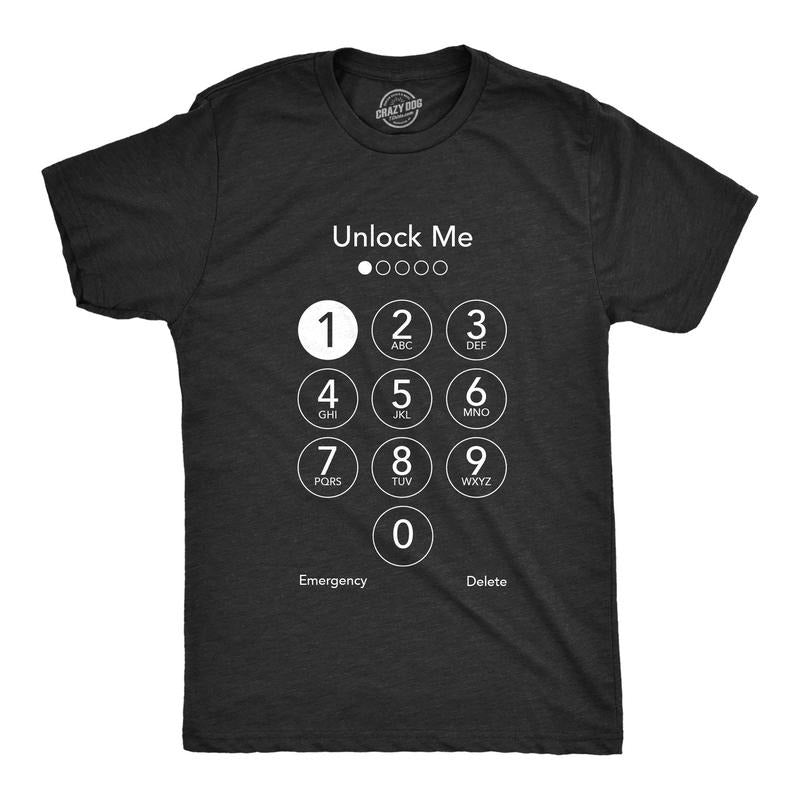 Mens Unlock Me T Shirt Funny Sarcastic Phone Passcode Lock Graphic Novelty Tee For Guys Hoodie, Sweatshirt | TeeBloomCo.com