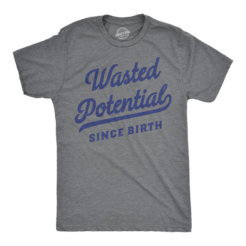 Mens Wasted Potential T Shirt Funny Dissapointment Missed Opportunity Joke Tee For Guys Mens Funny T Shirts Cool Tees...