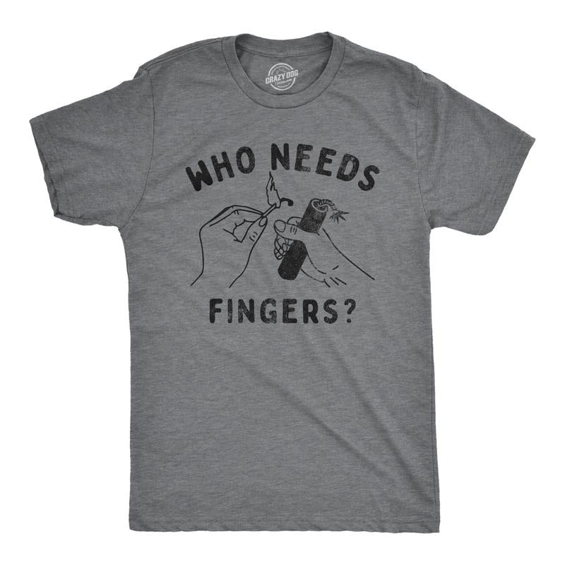 Mens Who Needs Fingers T Shirt Funny Fourth Of July Fireworks Exploding Joke Tee for Guys Mens Funny T Shirts Cool Tees...
