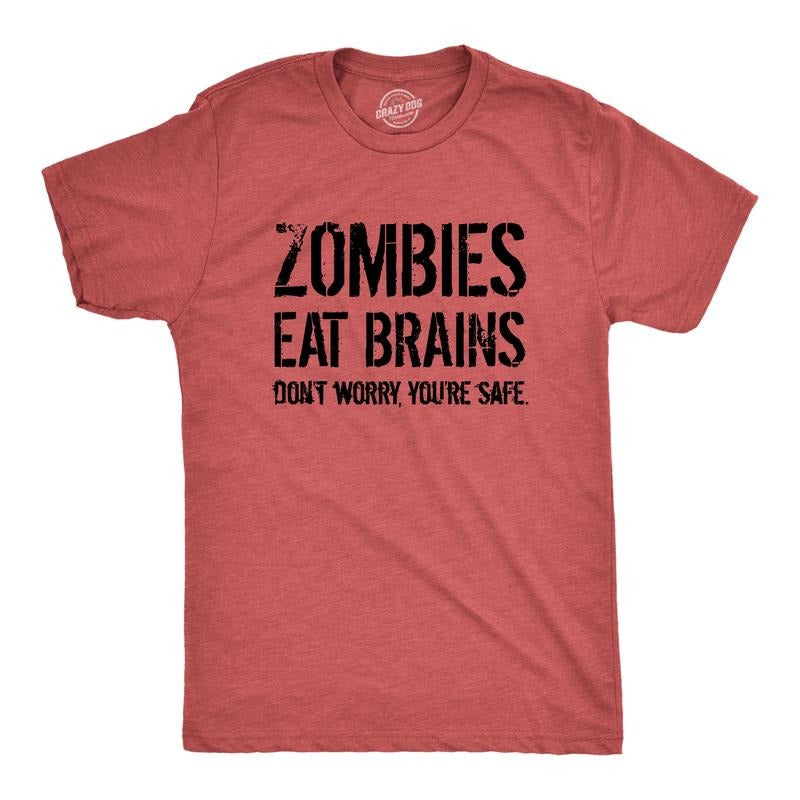 Mens Zombies Eat Brains so You're Safe Funny T Shirt Sarcastic Humor Halloween Mens Funny T Shirts Cool Tees Soft Stylish...