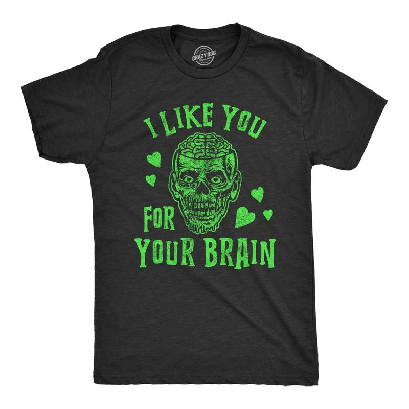 Mens Zombies I Like You for Your Brain T Shirt Funny Halloween Apolcalypse Graphic Tee Mens Funny T Shirts Cool Tees Soft...