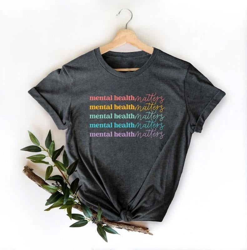 Mental Health Matters Shirt, Mental Health Awareness Shirt, Anxiety Shirt, Therapist Tee, Psychologist Shirt, Mental...