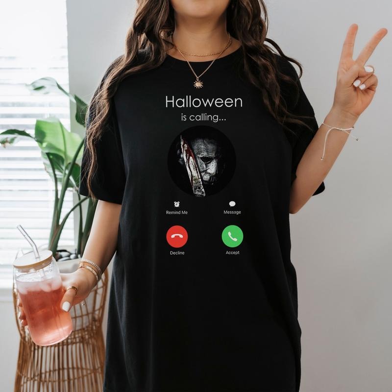 Michael Myers Is Calling T Shirt Michael Myers Horrow Halloween Shirt Horrow Movie Costume Shirts Halloween Party Shirt...