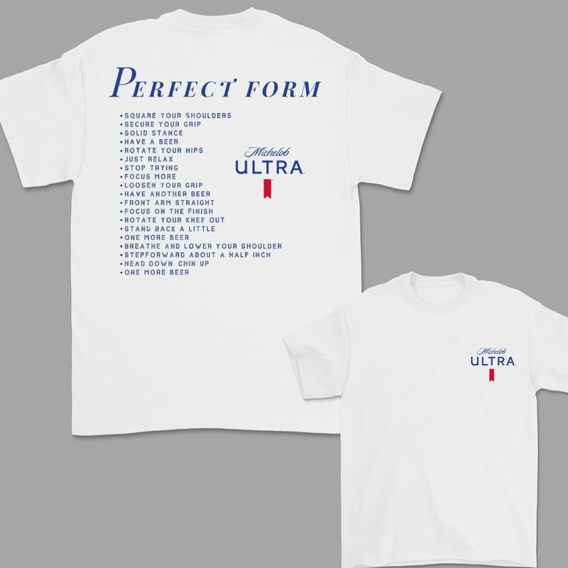 Michelob Ultra Golfing T-Shirt, Perfect Form Golf T-Shirt, 2 Side T-Shirt For Women, For Men Hoodie, Sweatshirt
