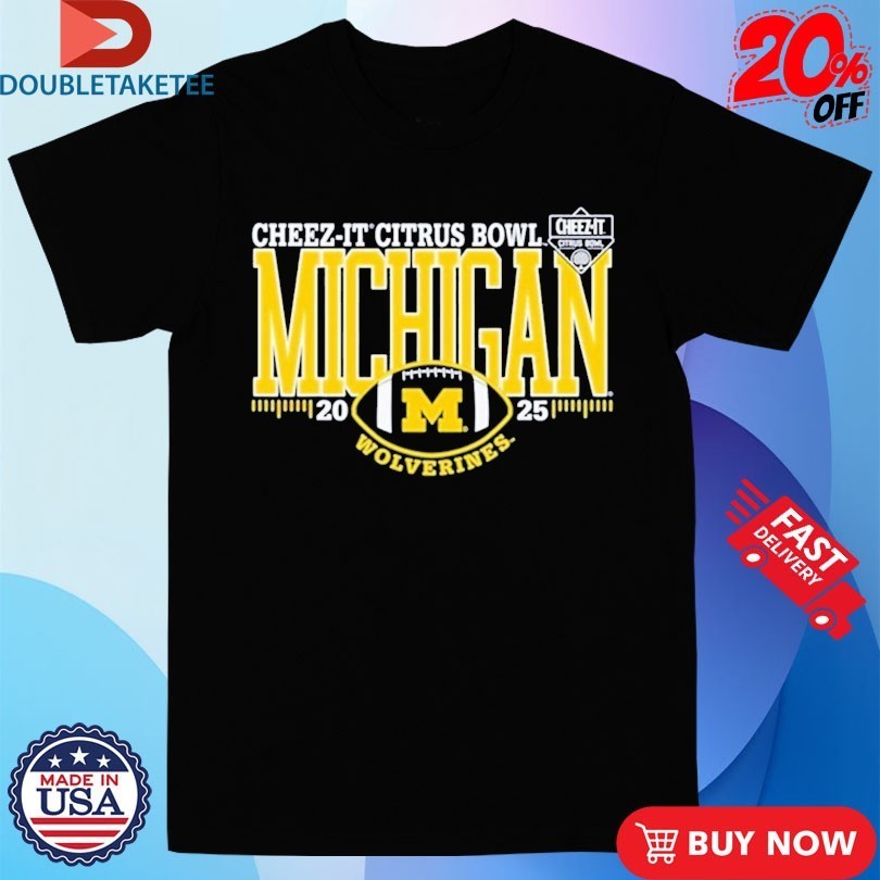 Michigan Wolverines Cheez It Citrus Bowl 2025 Shirts