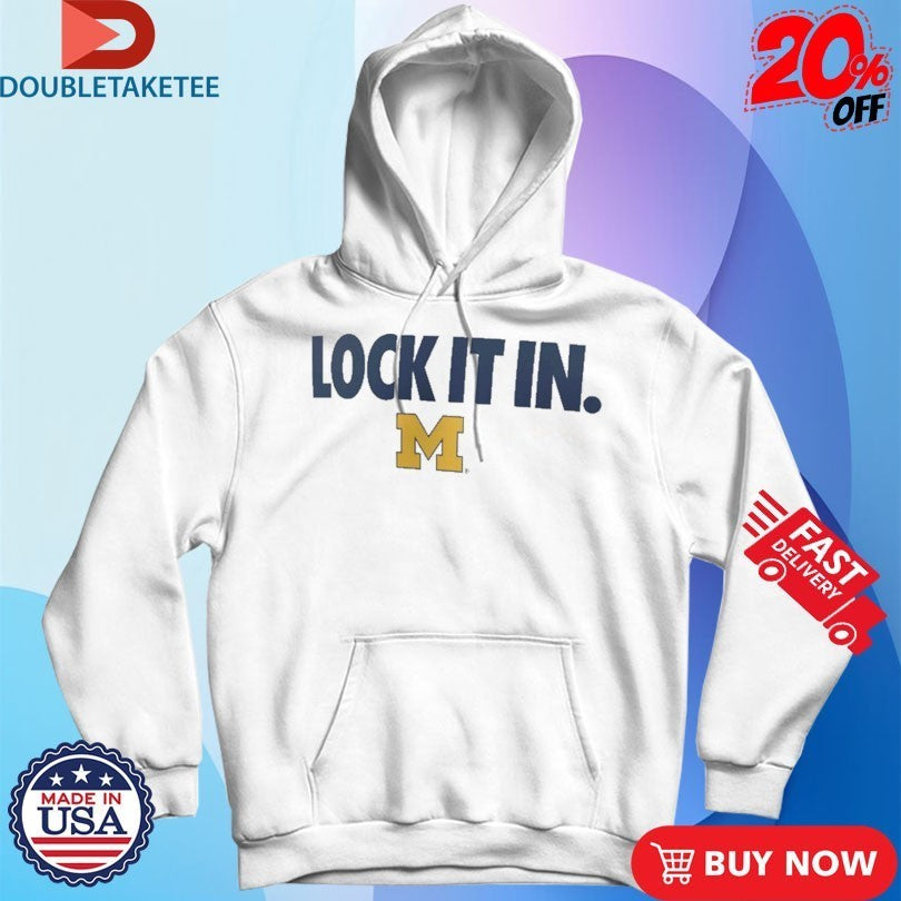 Michigan Wolverines Lock It In Shirts