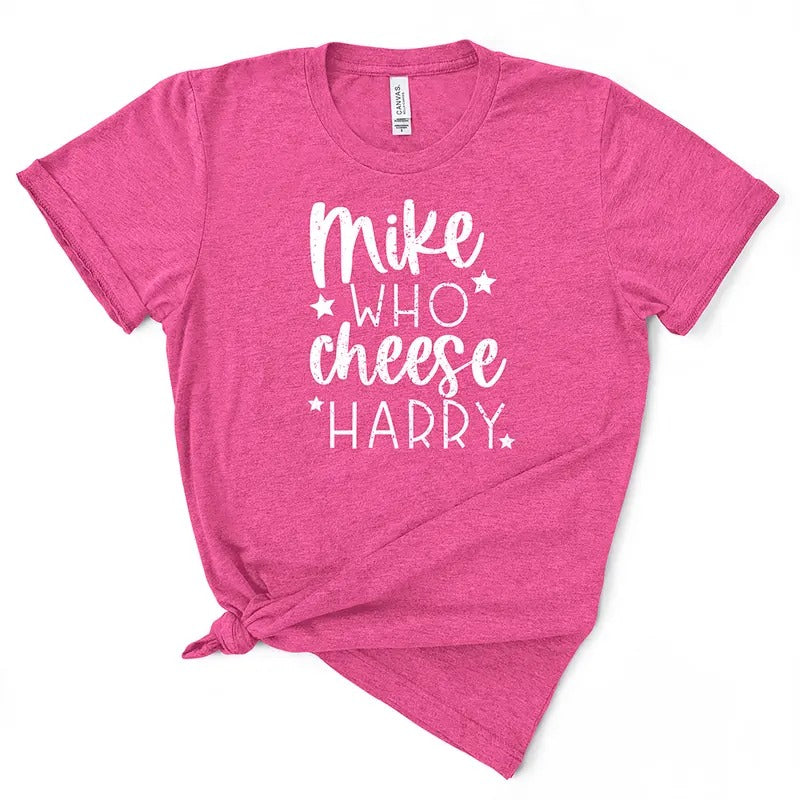Mike Who Cheese Harry TShirt Hoodie, Sweatshirt | TeeBloomCo.com