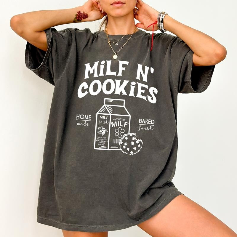 Milf N' Cookies Comfort Colors Shirt, Adult Humor T-shirt, Funny Milk And Cookies Mama Clothing, Funny Gift For Mom,...