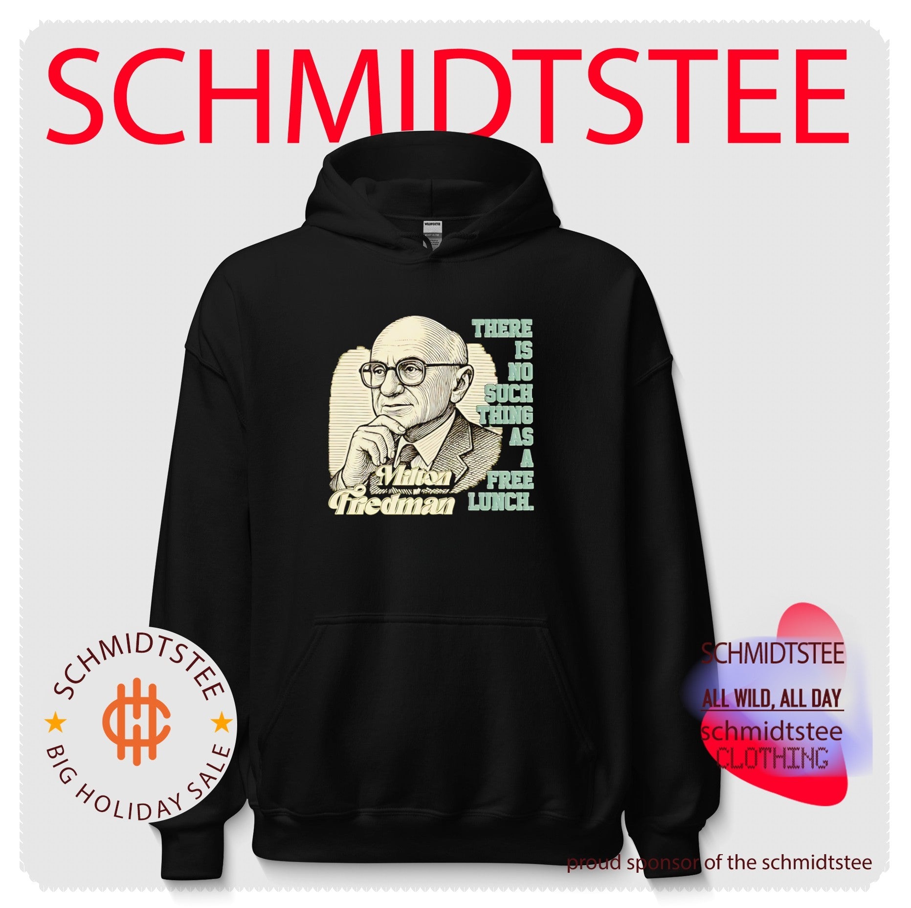 Milton Friedman There Is No Such Thing as a Free Lunch shirt
