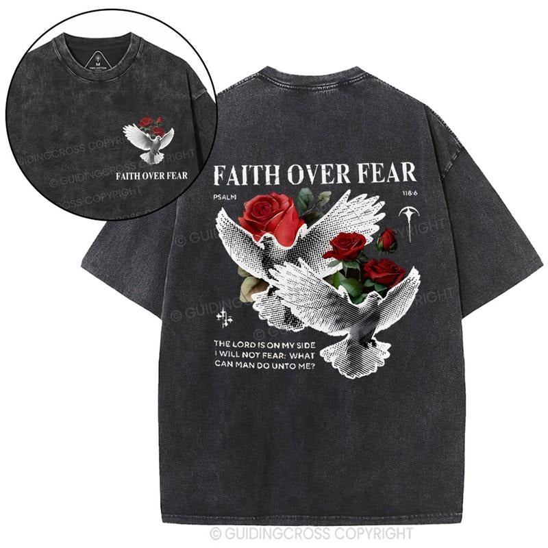 [ Mineral Wash ] 2 Faith Over Fear Christian Washed Shirt Jesus Graphic Washed Style Shirt Hoodie, Sweatshirt