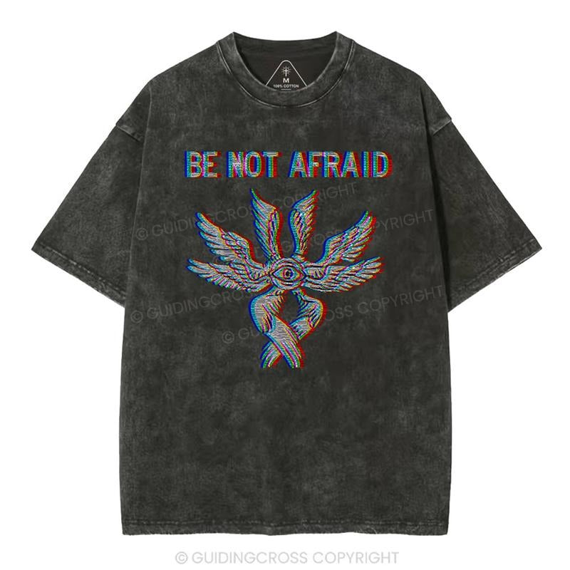 [ Mineral Wash ] Be Not Afraid Christian Washed TShirt Jesus Graphic Washed Style Shirt Hoodie, Sweatshirt | TeeBloomCo.com