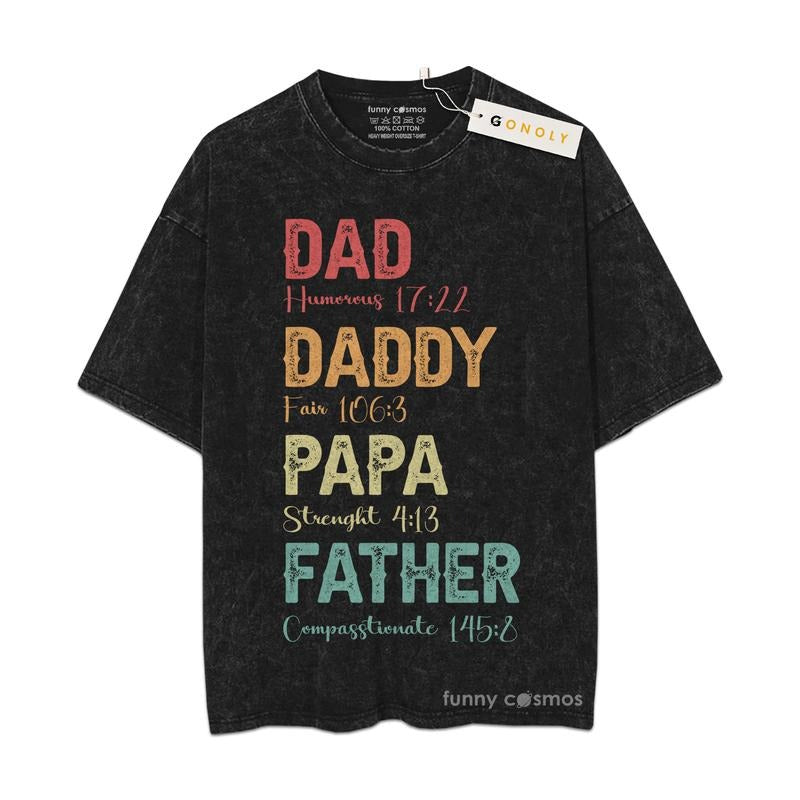 [ Mineral Wash ] Father Day Dad Daddy Papa Christain Retro Gifts For Dad, Daddy Graphic Washed Style Shirt Hoodie, Sweatshirt
