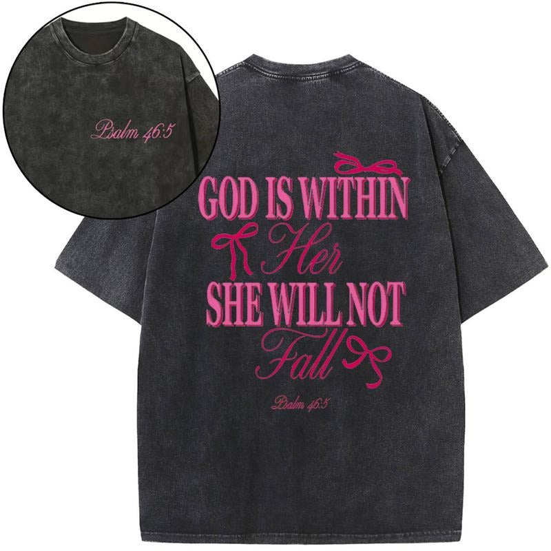 [ Mineral Wash ] God Is Within Her She Will Not Fall Bow Coquette Chrsitian Washed TShirt Jesus Graphic Washed Style...