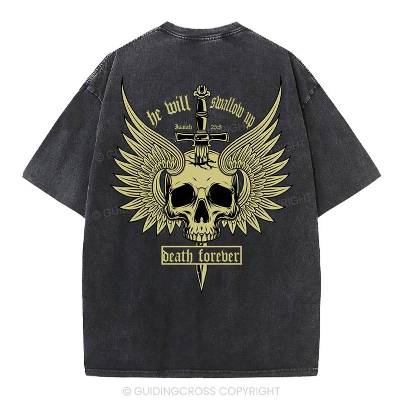 [ Mineral Wash ] He Will Swallow Up Death Forever Christian Washed Shirt Jesus Graphic Washed Style Shirt Hoodie, Sweatshirt