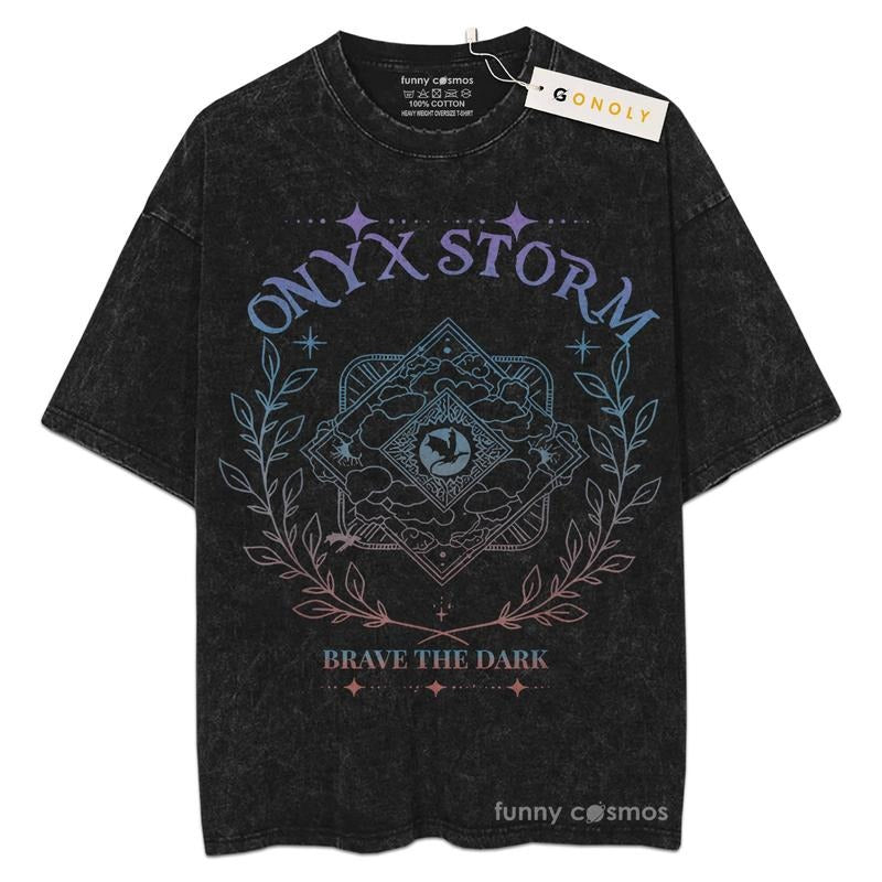 [ Mineral Wash ] Onyx Storm Brave The Dark Fourth Wingg Collegee Book Reader For Fans Lover Book, Bookish, Graphic Washed...