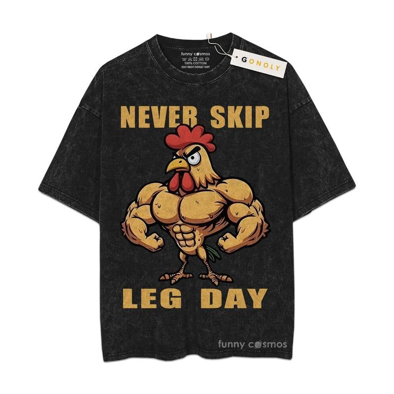 [ Mineral Wash ] Retro Funny Chicken, Never Skip Leg Day, Gym Tee, Fan Lovers Streetwear & Washed Gym Style Shirt Hoodie,...