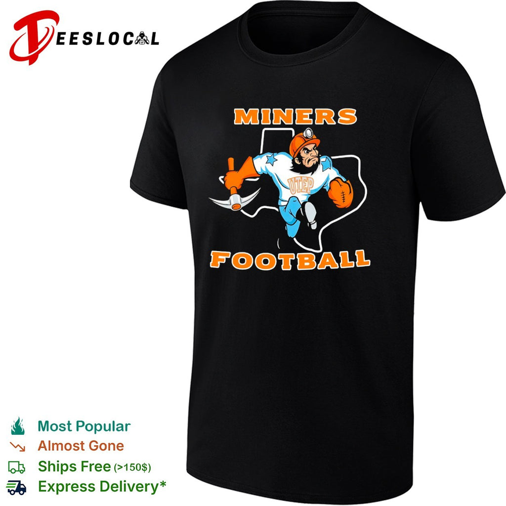 Miners Football UTEP Miners Texas Map Mascot Action shirt