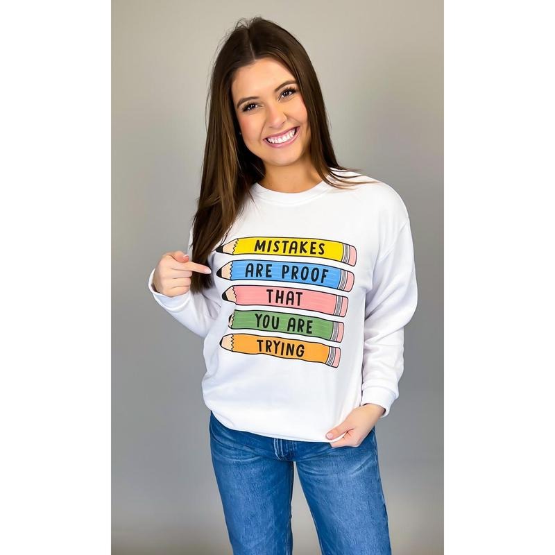 Mistakes Are Proof Sweatshirt T-Shirts, Hoodie | TeeBloomCo.com