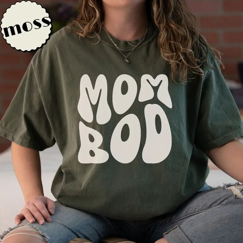 Mom Bod T-shirt Funny Mama Tshirt Gift Idea for Mother Hoodie, Sweatshirt | TeeBloomCo.com