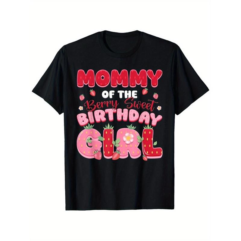 Mom Dad Mommy Birthday Girl Berry First Strawberry Family T-Shirt, 100% cotton, Holiday Gift, In-store explosion, A lot...