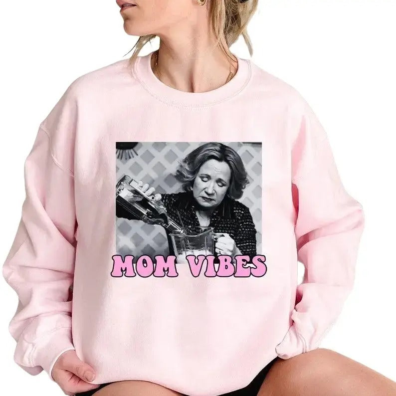Mom Vibes Shirt, Funny Mom Shirt, 90s Show Sweat Hoodie, Sweatshirt | TeeBloomCo.com