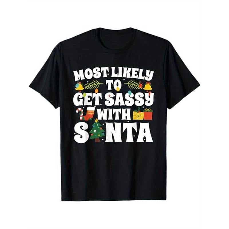 Most Likely To Get Sassy With Funny Family Christmas T-Shirt, 100% Cotton, Halloween Thanksgiving Christmas Gift for Men...