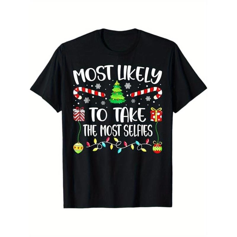 Most Likely To Take The Most Selfies Christmas Tree Xmas Theme Men Women T - Shirt, 100% Cotton, for Social Occasion, S