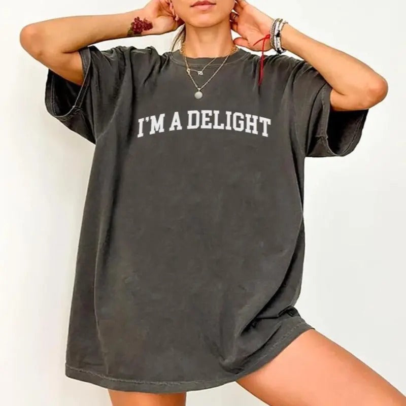 Motivational Saying Graphic Printed Women's Tops, Gifts For Girls, Funny Saying, I'm A Delight T-Shirt, Inspirational...