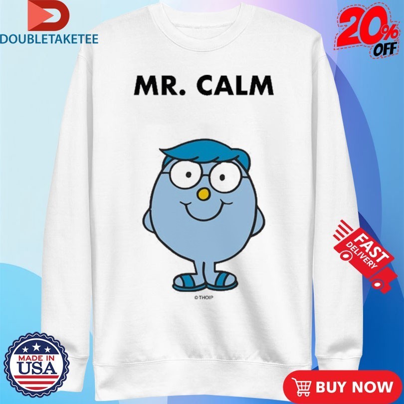 Mr. Men Little Miss Mr. Calm Shirts