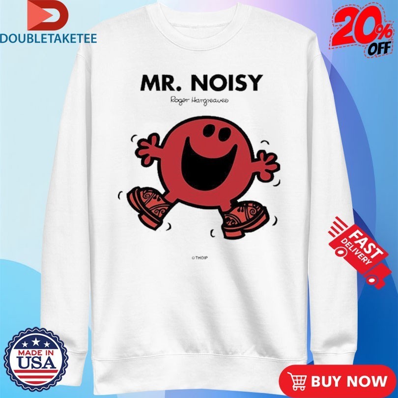 Mr. Men Little Miss Mr. Noisy Shirts