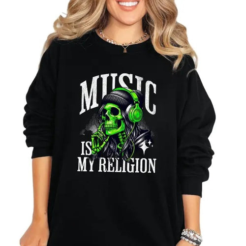 'Music Is My Religion' Crewneck Sweatshirt, T Shirt, or Hoodie Pullover | Punk, Alt, Grunge, Goth, Skeleton, Skull,...
