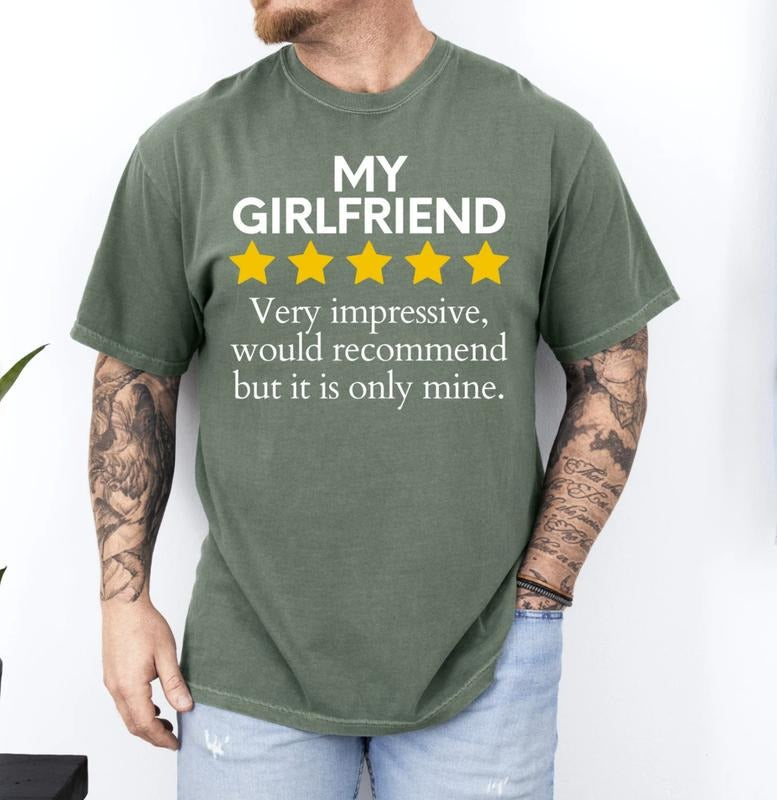 My Girlfriend Review Would Recommend T-Shirt, Sassy Gift, Sarcastic , Funny , Boyfriend , Sassy , Couples gift Menswear...
