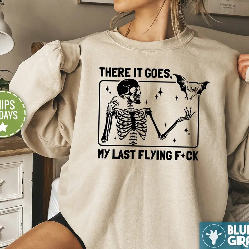 My Last Flying F Sweatshirt, Cute Crewneck Sweatshirt, Funny Sweatshirt T-Shirts, Hoodie | TeeBloomCo.com