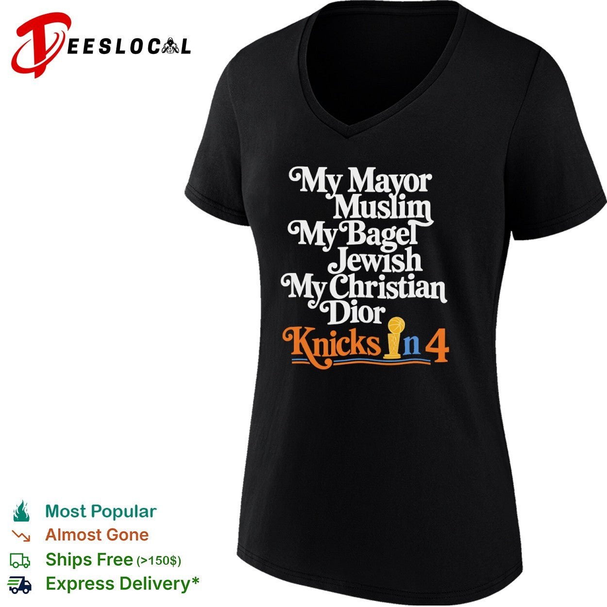 My Mayor Muslim My Bagel Jewish My Christian Dior Knicks in 4 New York Knicks Basketball shirt
