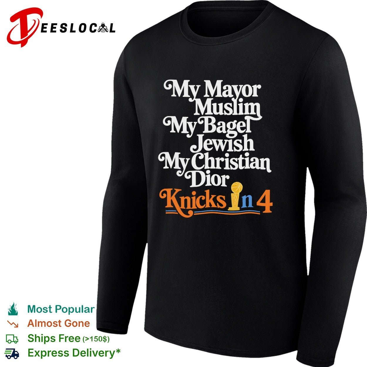 My Mayor Muslim My Bagel Jewish My Christian Dior Knicks in 4 New York Knicks Basketball shirt